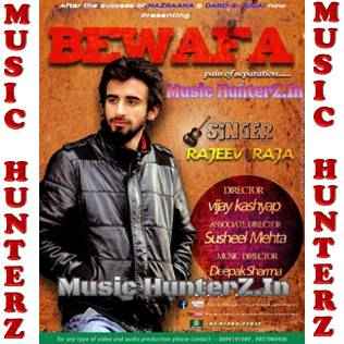 Bewafa-Rajeev Raja